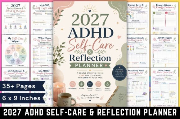 2027 ADHD Self-Care and Reflection Planner